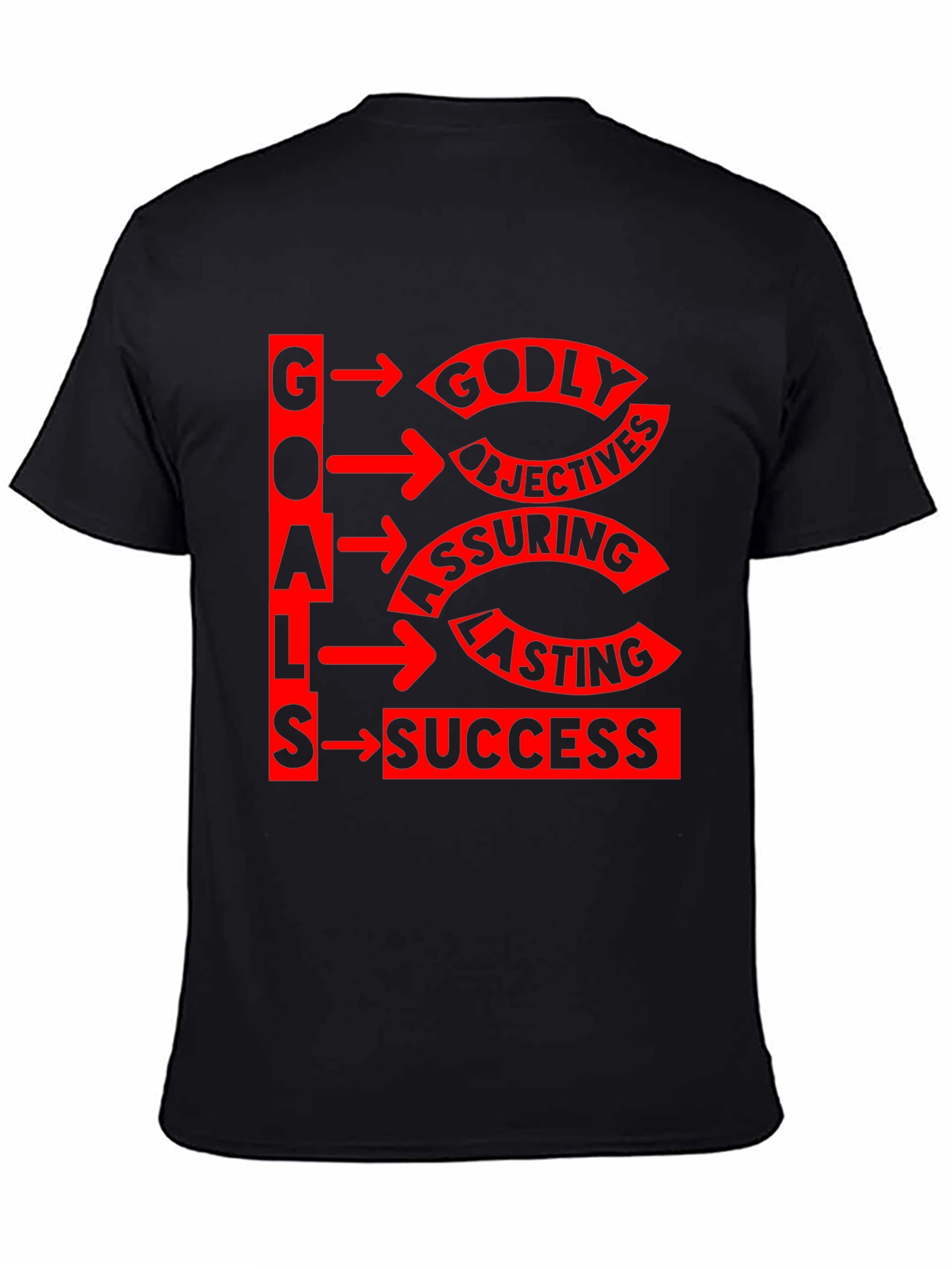 Goals Lasting Success T-Shirt