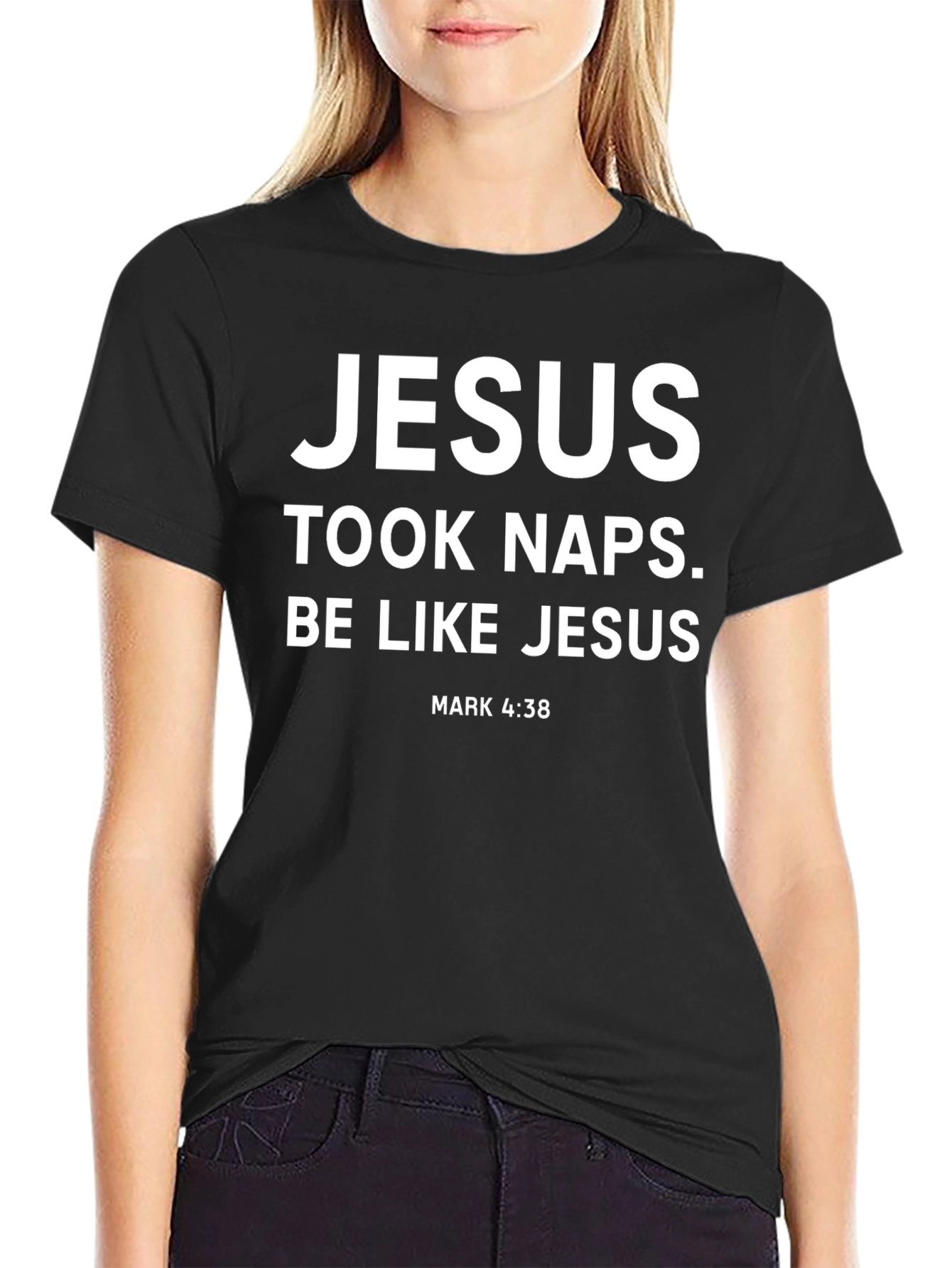 Jesus Took Naps T-Shirt - Be Like Jesus