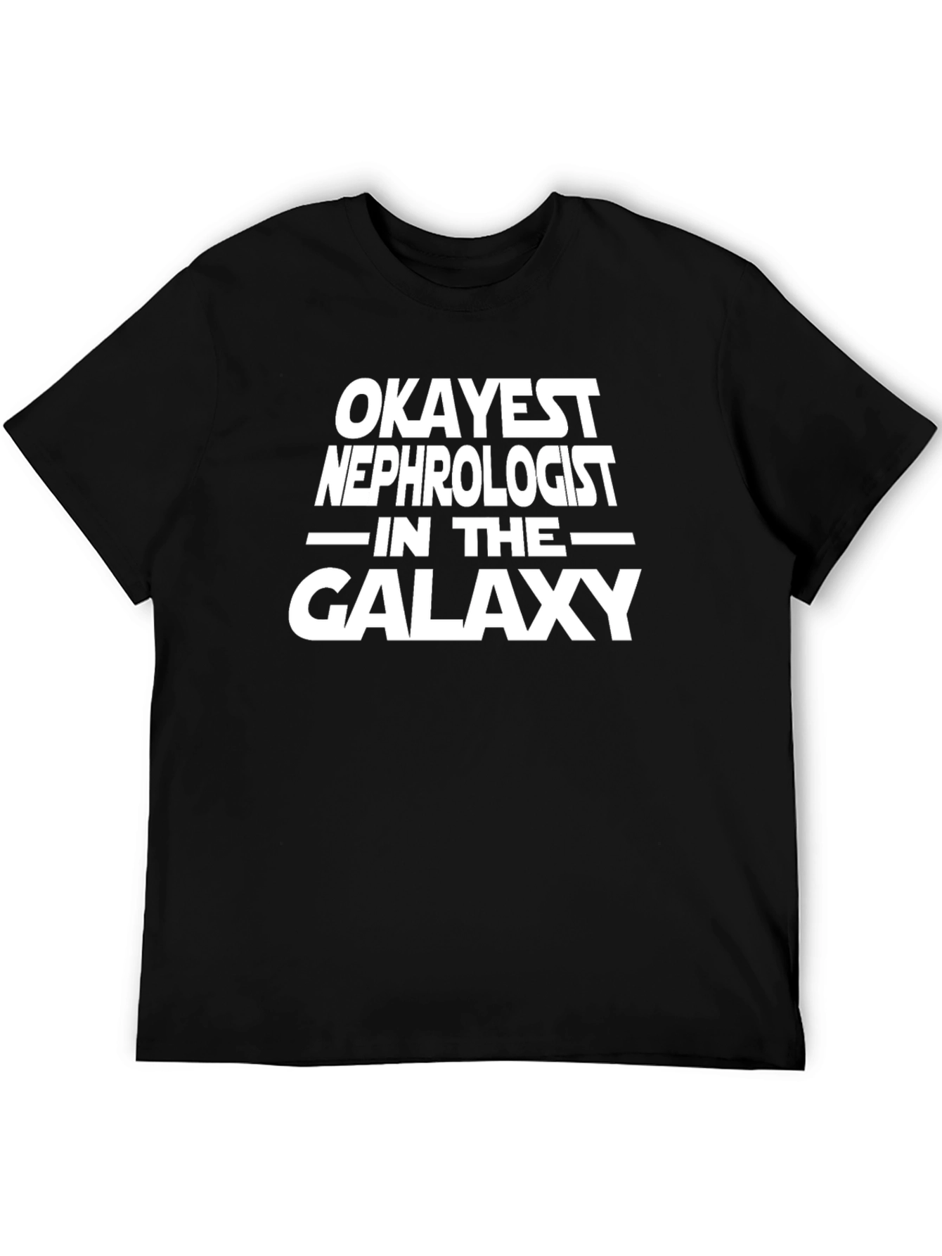 Okayest Nephrologist Galaxy Black T-Shirt