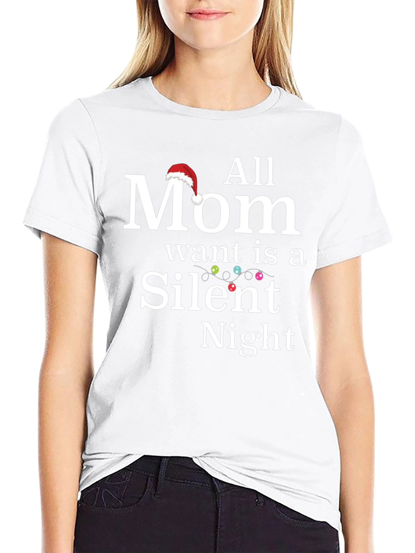 All Mom Wants is a Silent Night Christmas T-Shirt