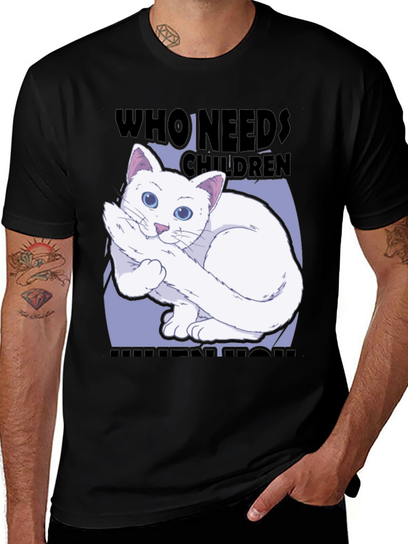 Who Needs Children? Cat Lover Tee