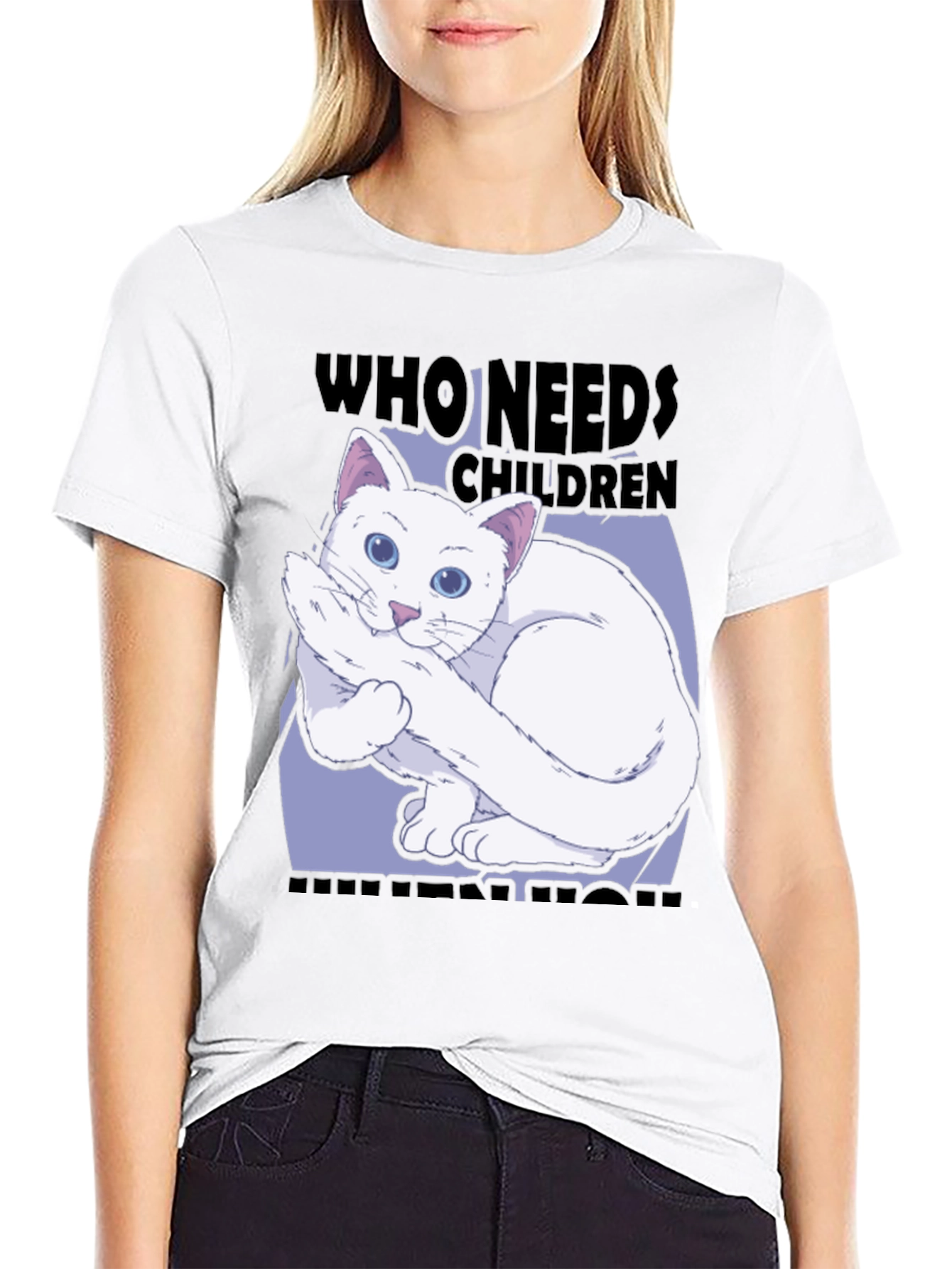 Who Needs Children? Cat Lover Tee
