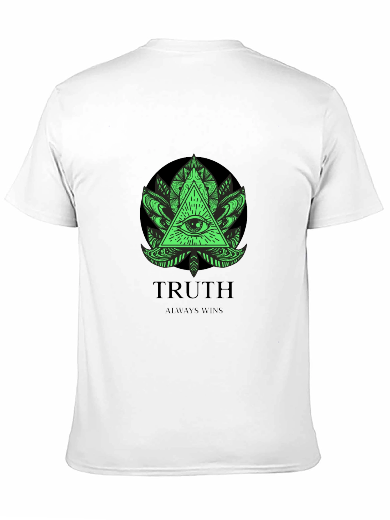 Truth Always Wins Graphic T-Shirt