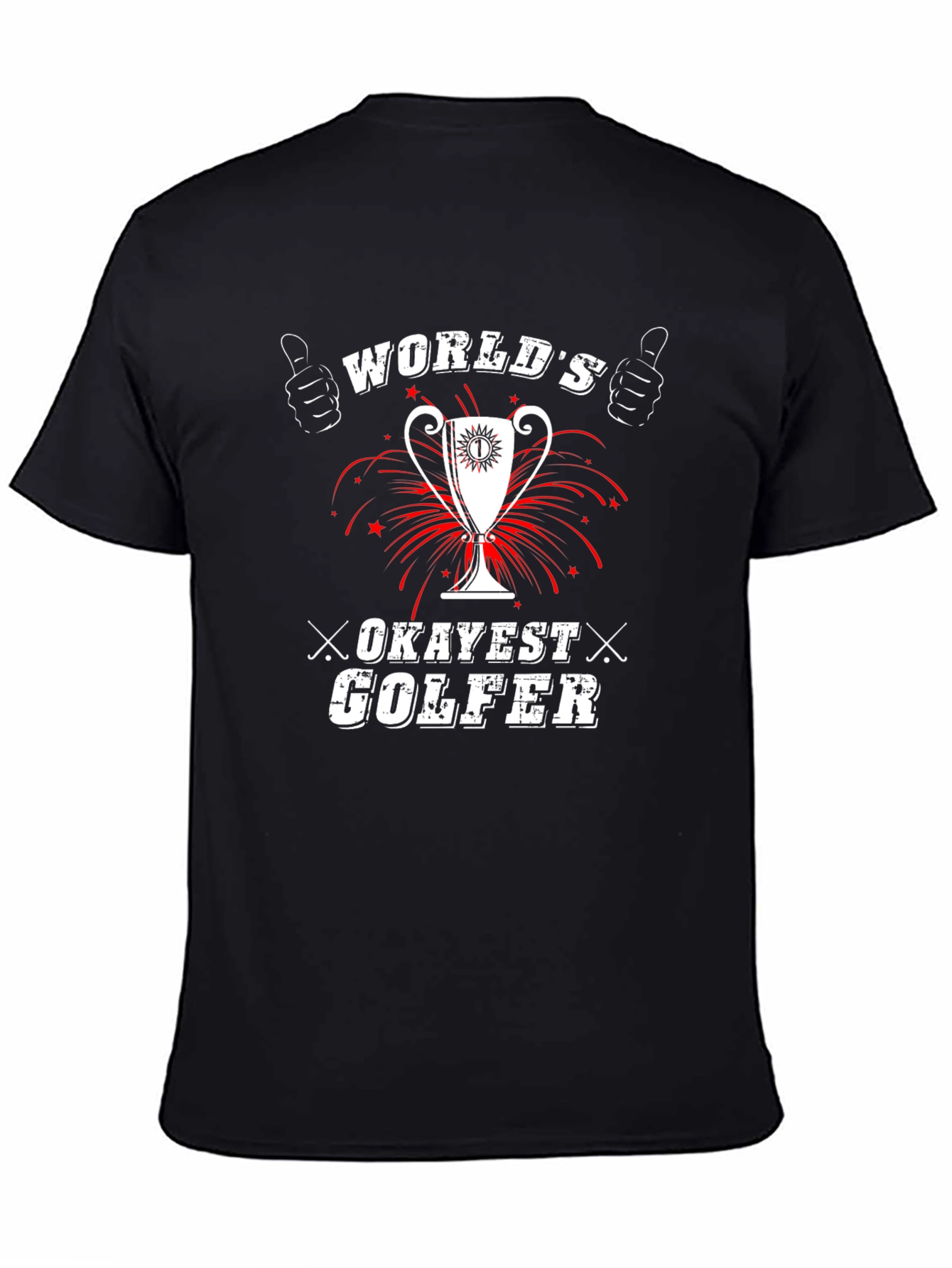 Worlds Okayest Golfer Funny Graphic T-Shirt