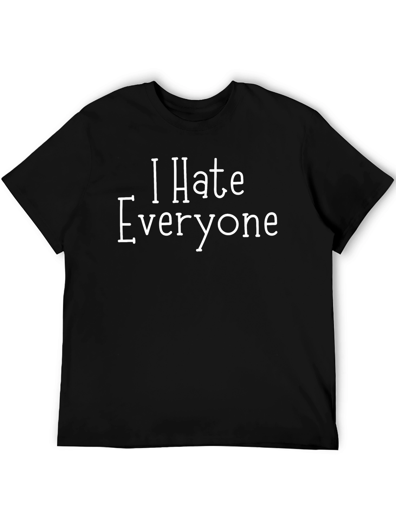 I Hate Everyone Graphic Tee - Black Cotton T-Shirt