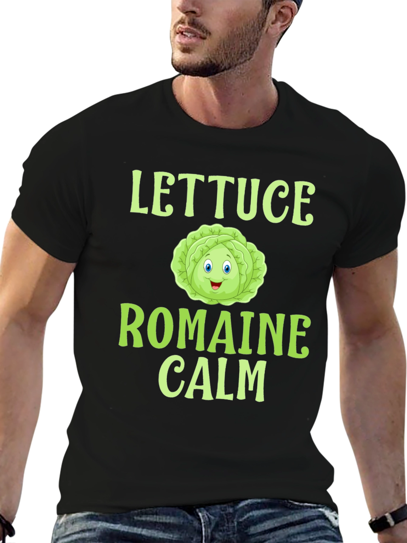 Lettuce Romaine Calm T-Shirt - Funny Food Pun Tee