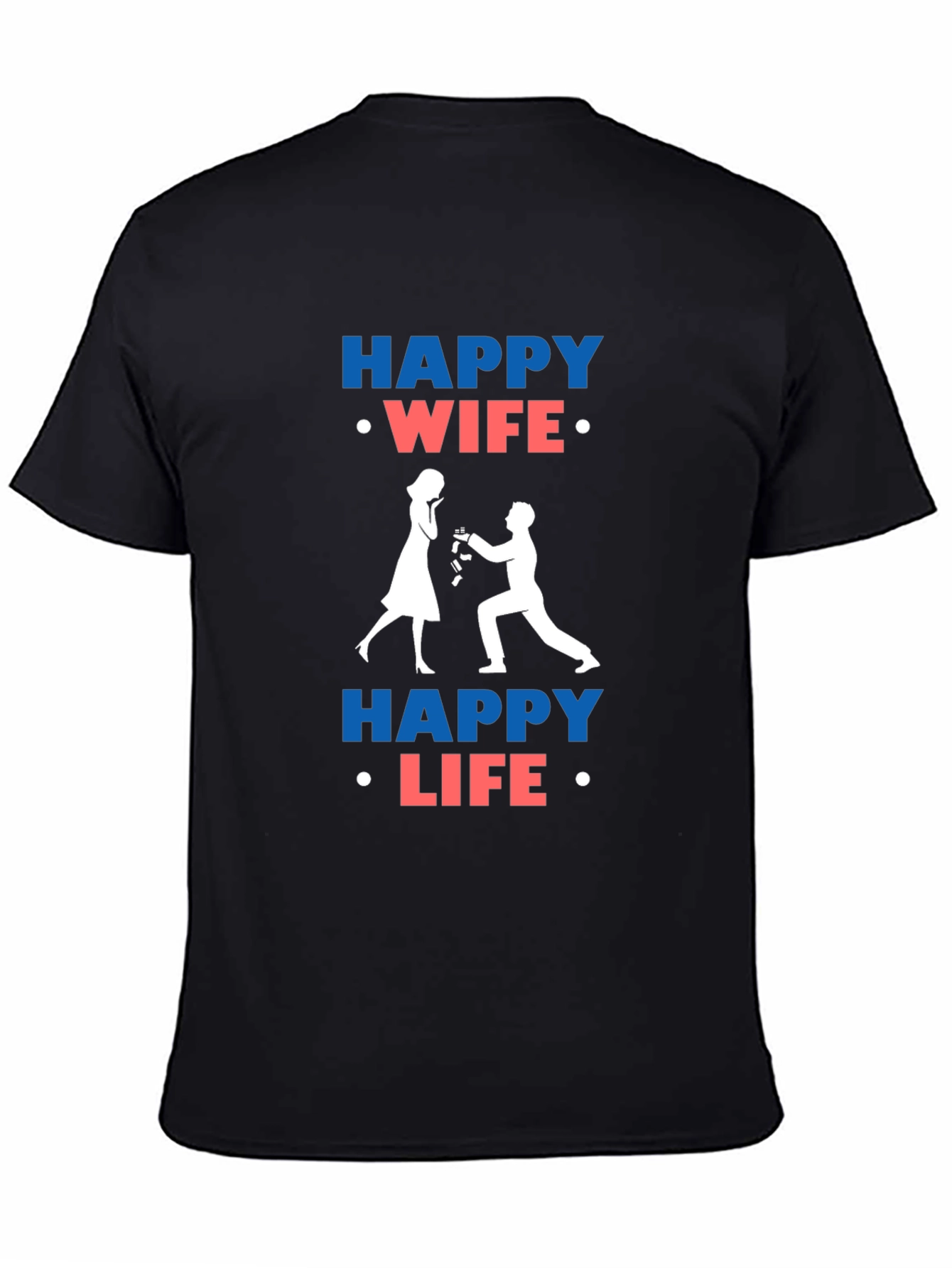 Happy Wife Happy Life Graphic T-Shirt
