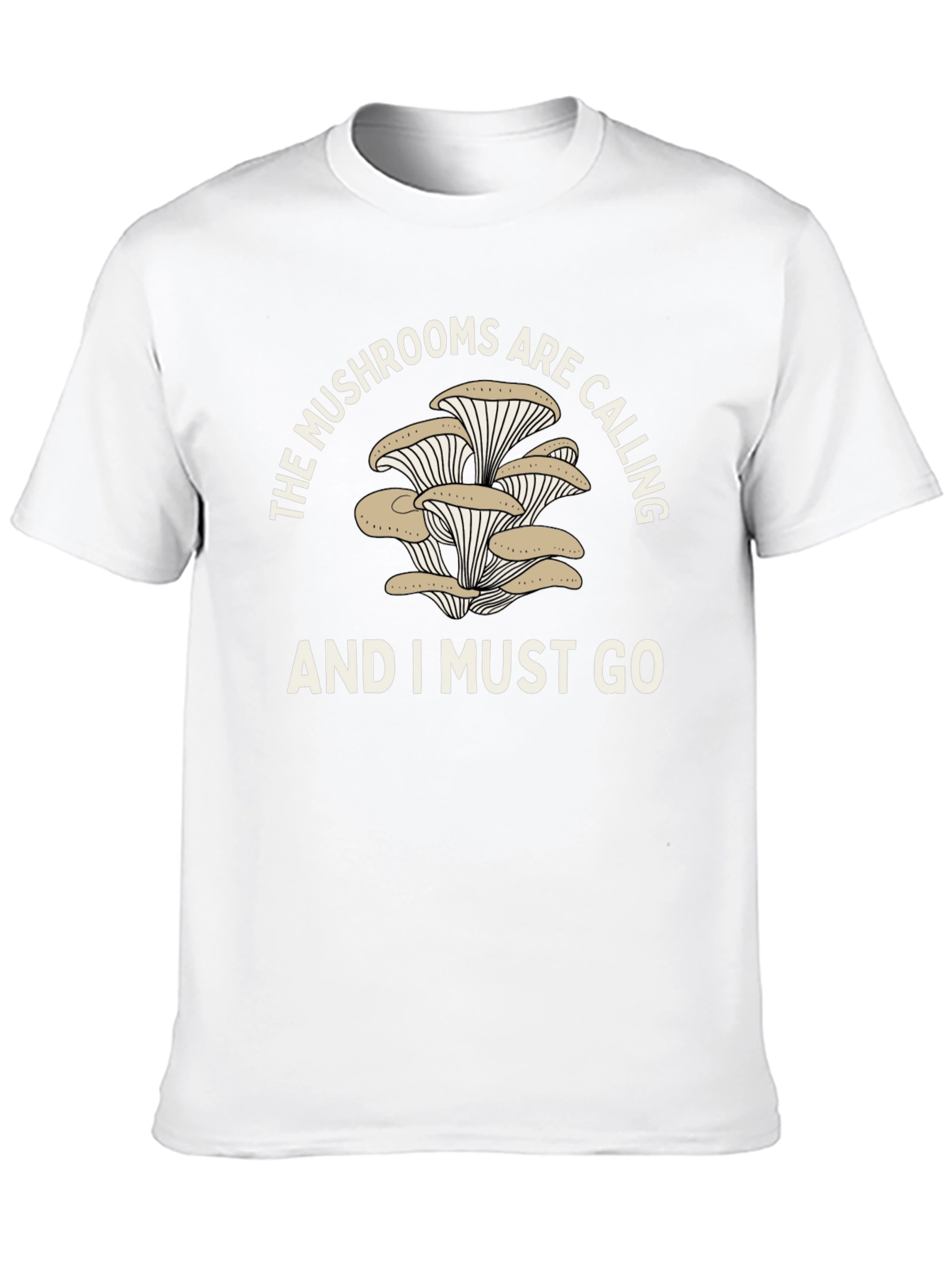Mushroom Lover T-Shirt - The Mushrooms Are Calling