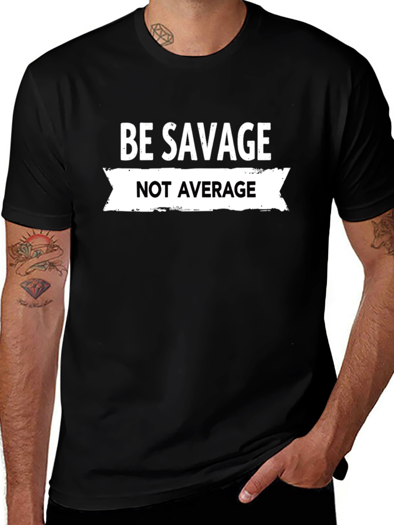 Be Savage Not Average Graphic Tee