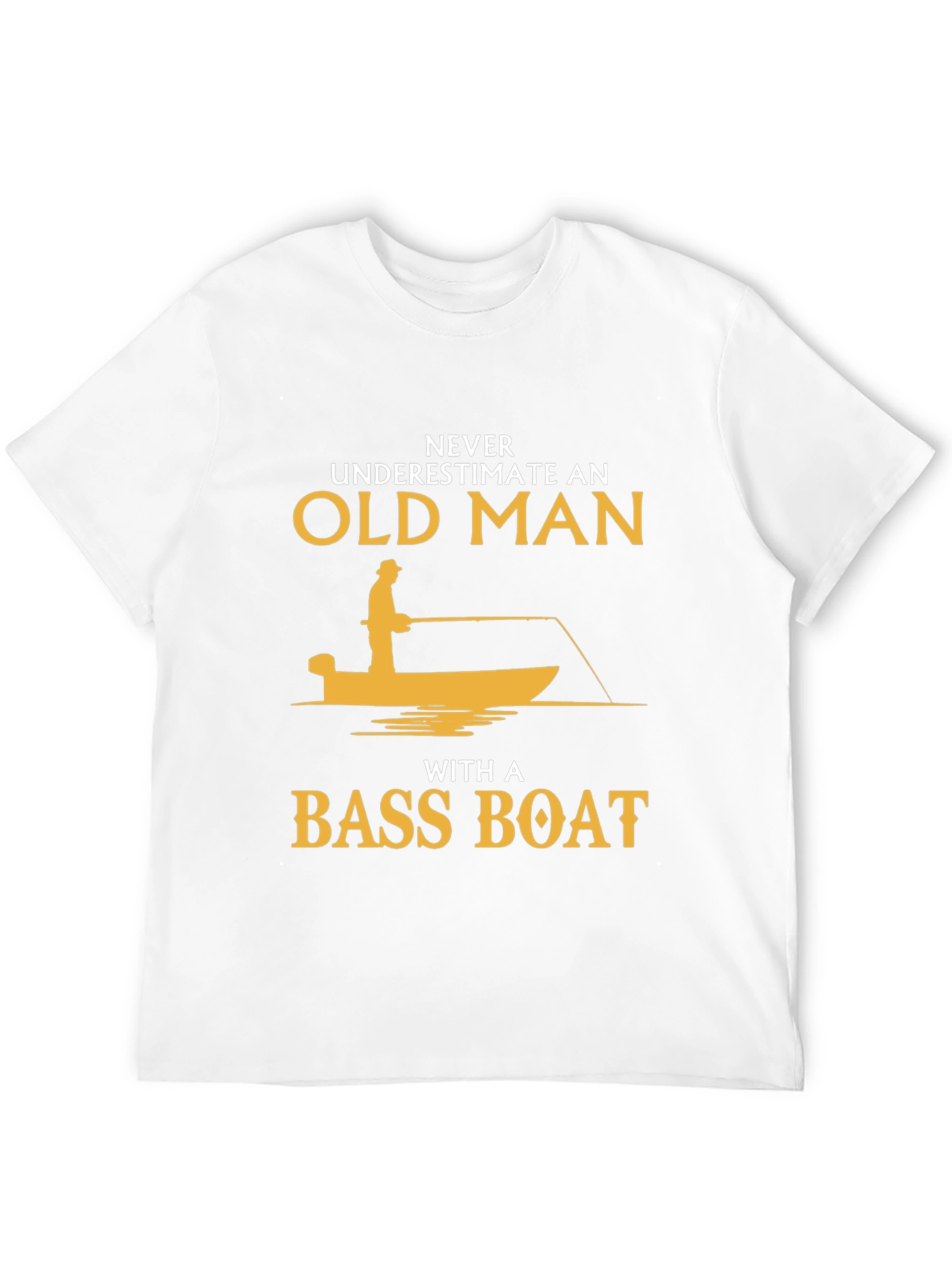 Never Underestimate Old Man Bass Boat T-Shirt