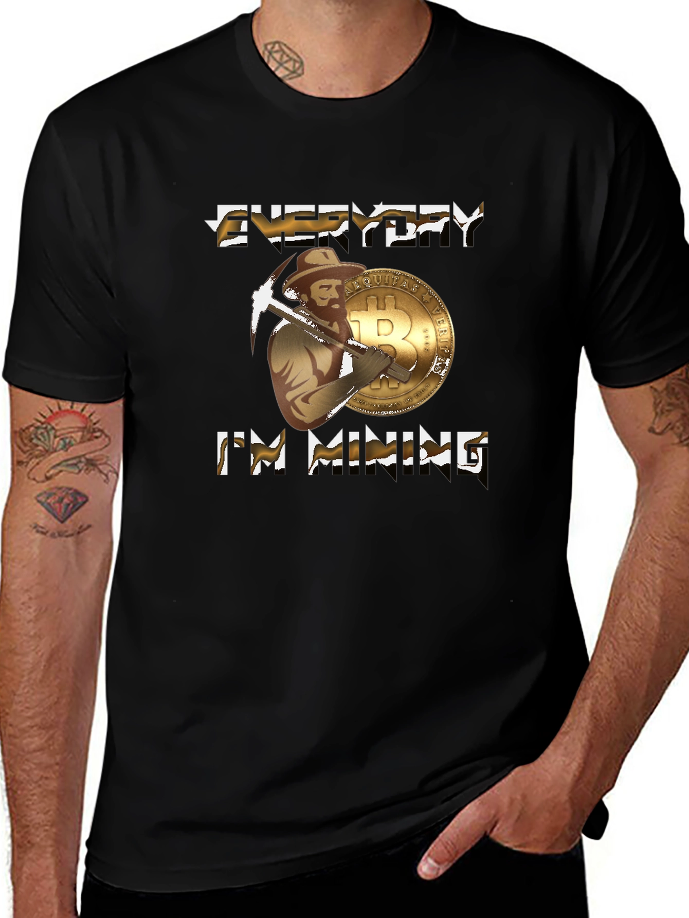 Everyday Im Mining Bitcoin T-Shirt