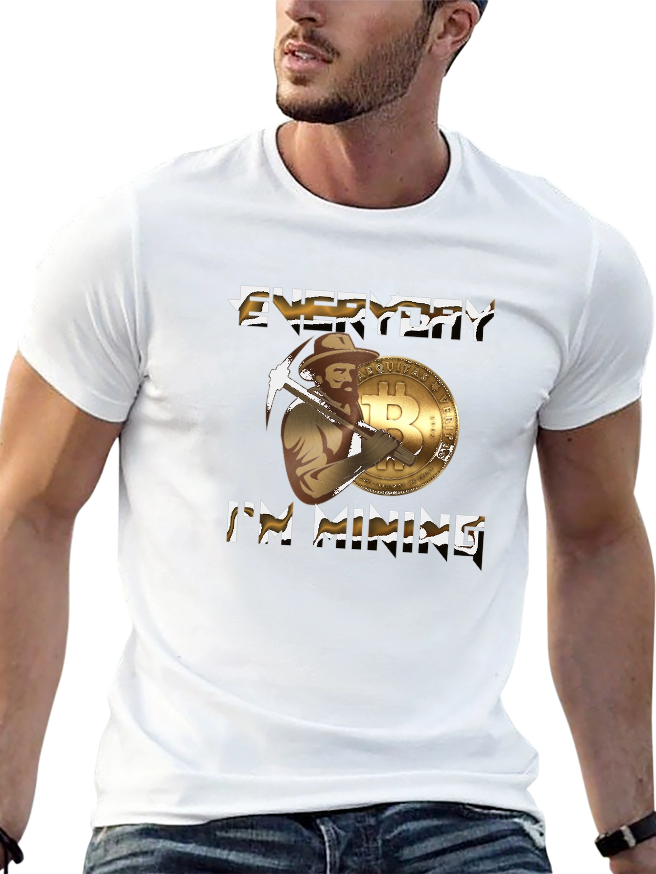 Everyday Im Mining Bitcoin T-Shirt