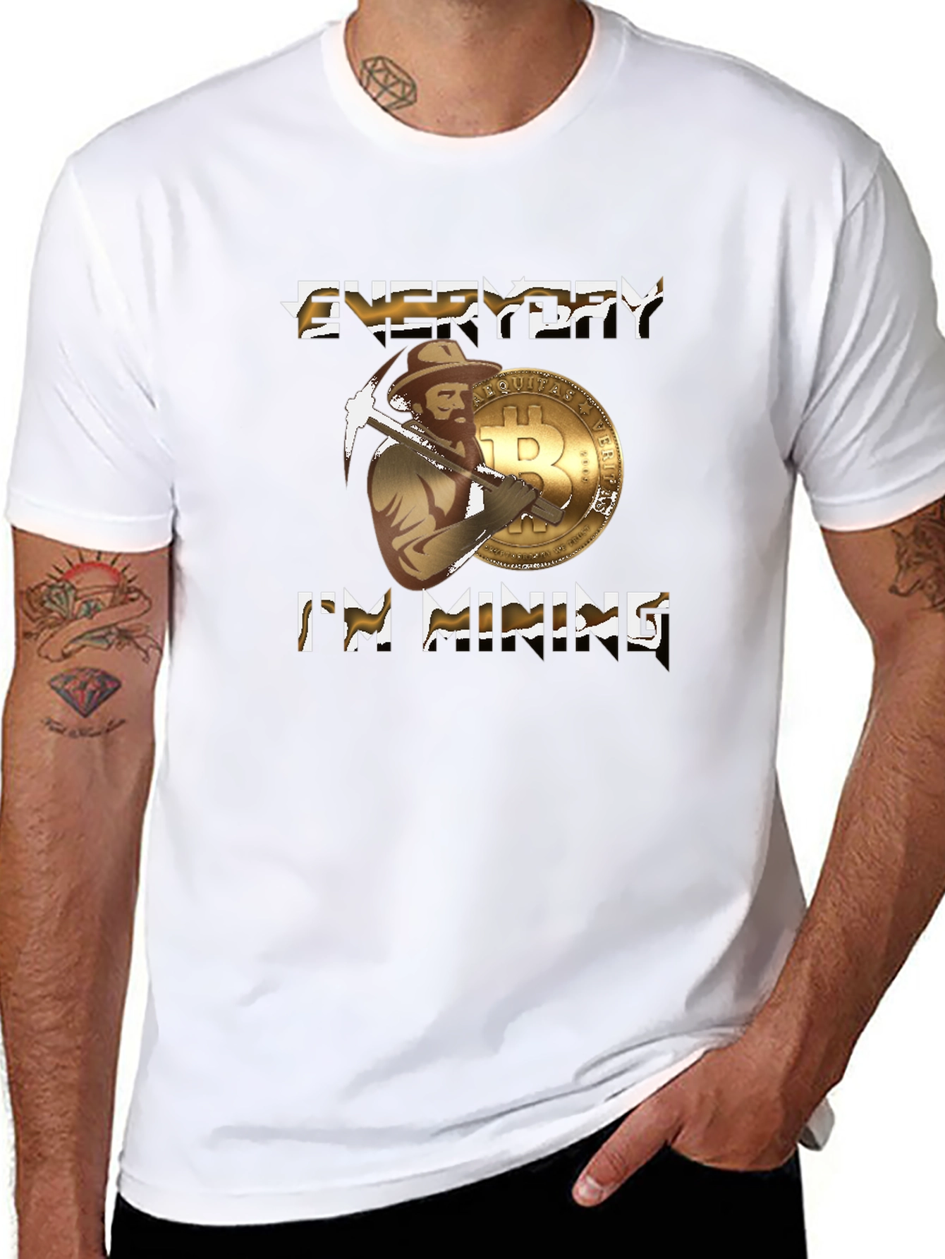 Everyday Im Mining Bitcoin T-Shirt