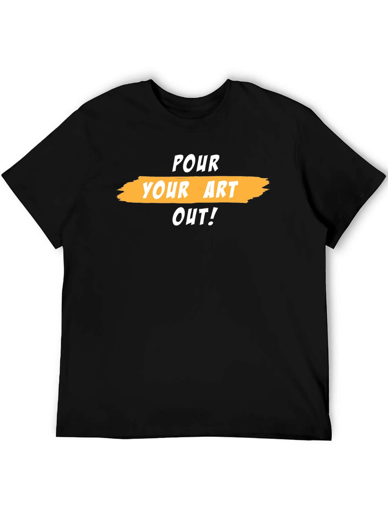 Pour Your Art Out Graphic Tee