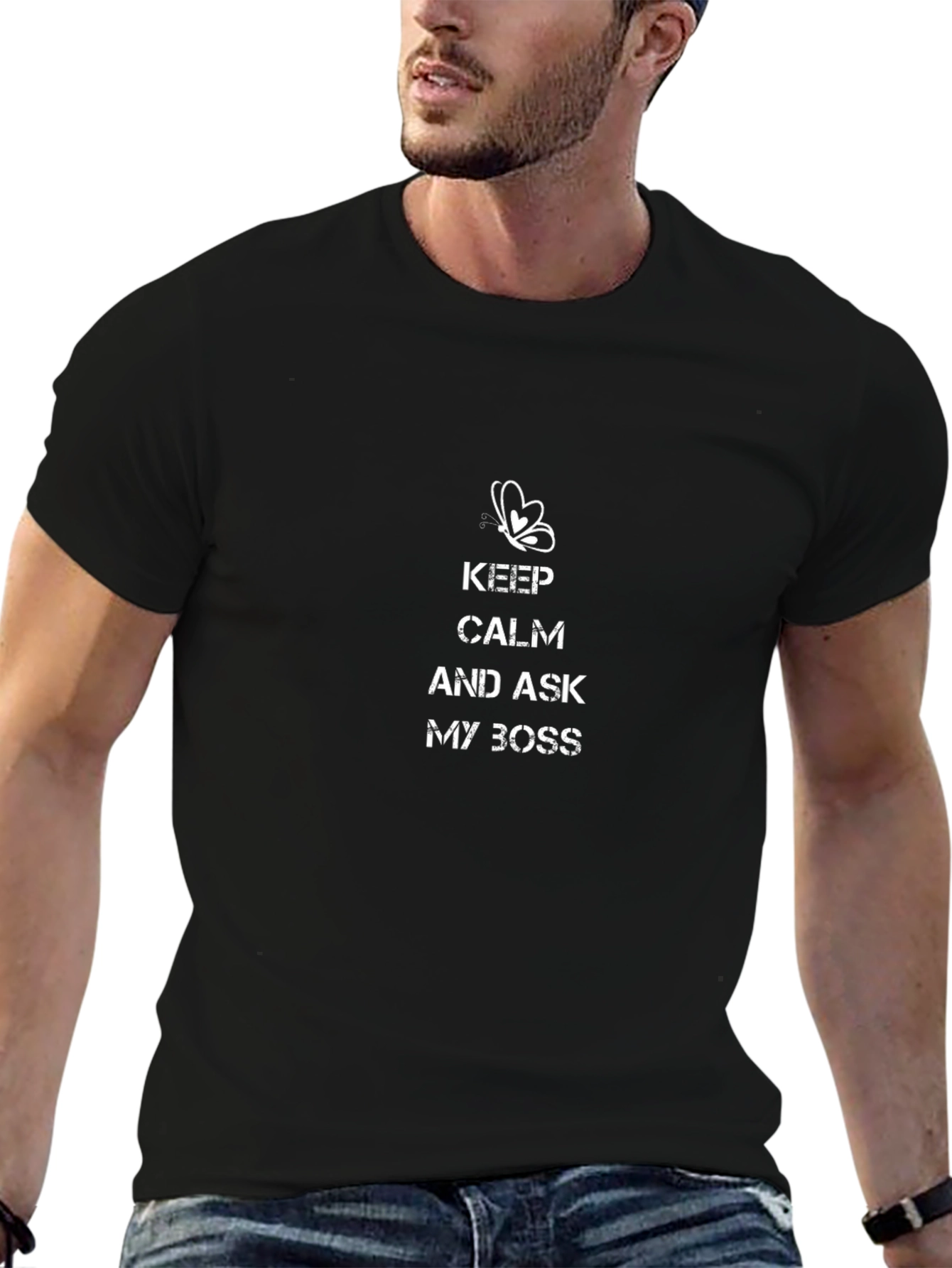Keep Calm and Ask My Boss Black T-Shirt