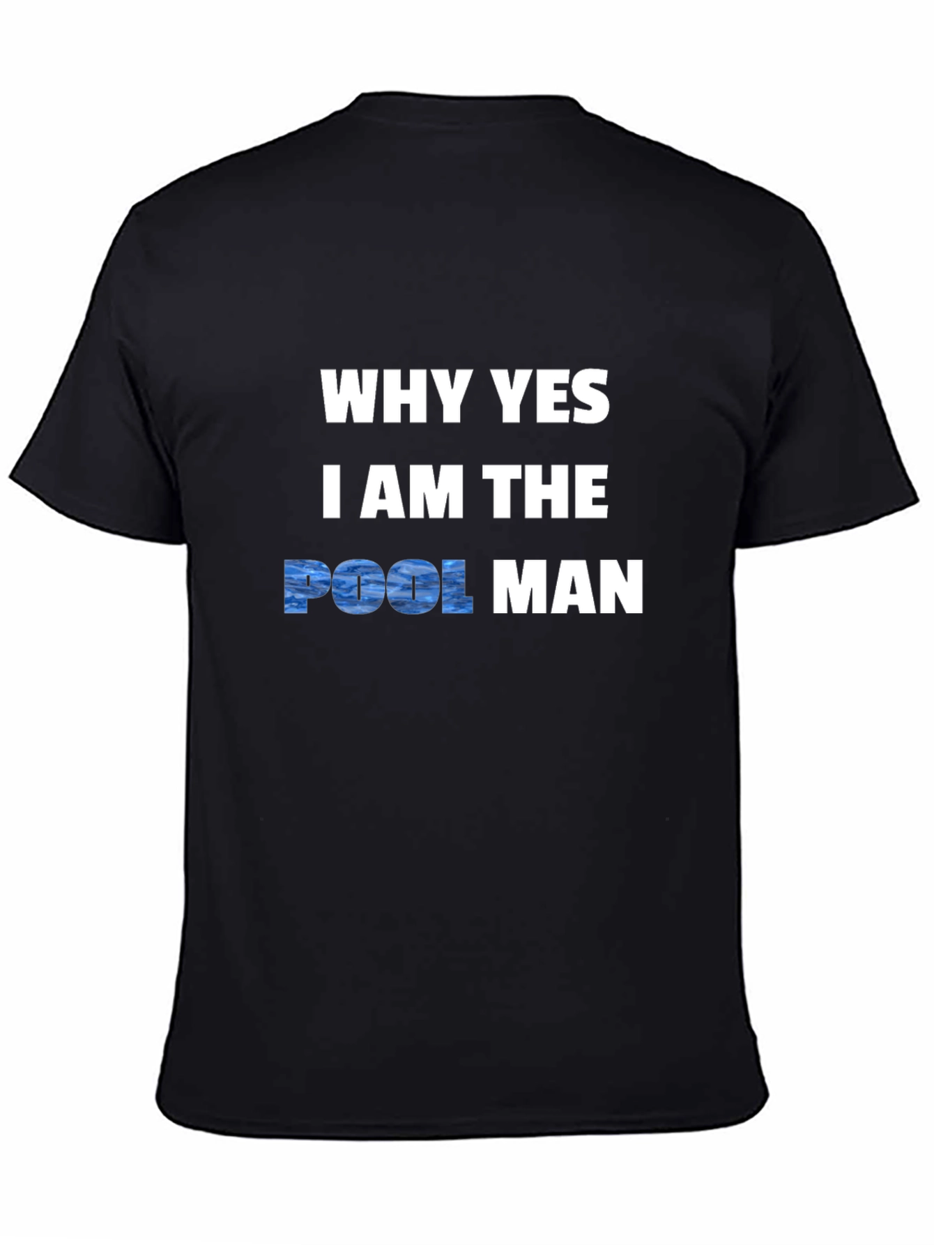 Pool Man T-Shirt - Humorous Design