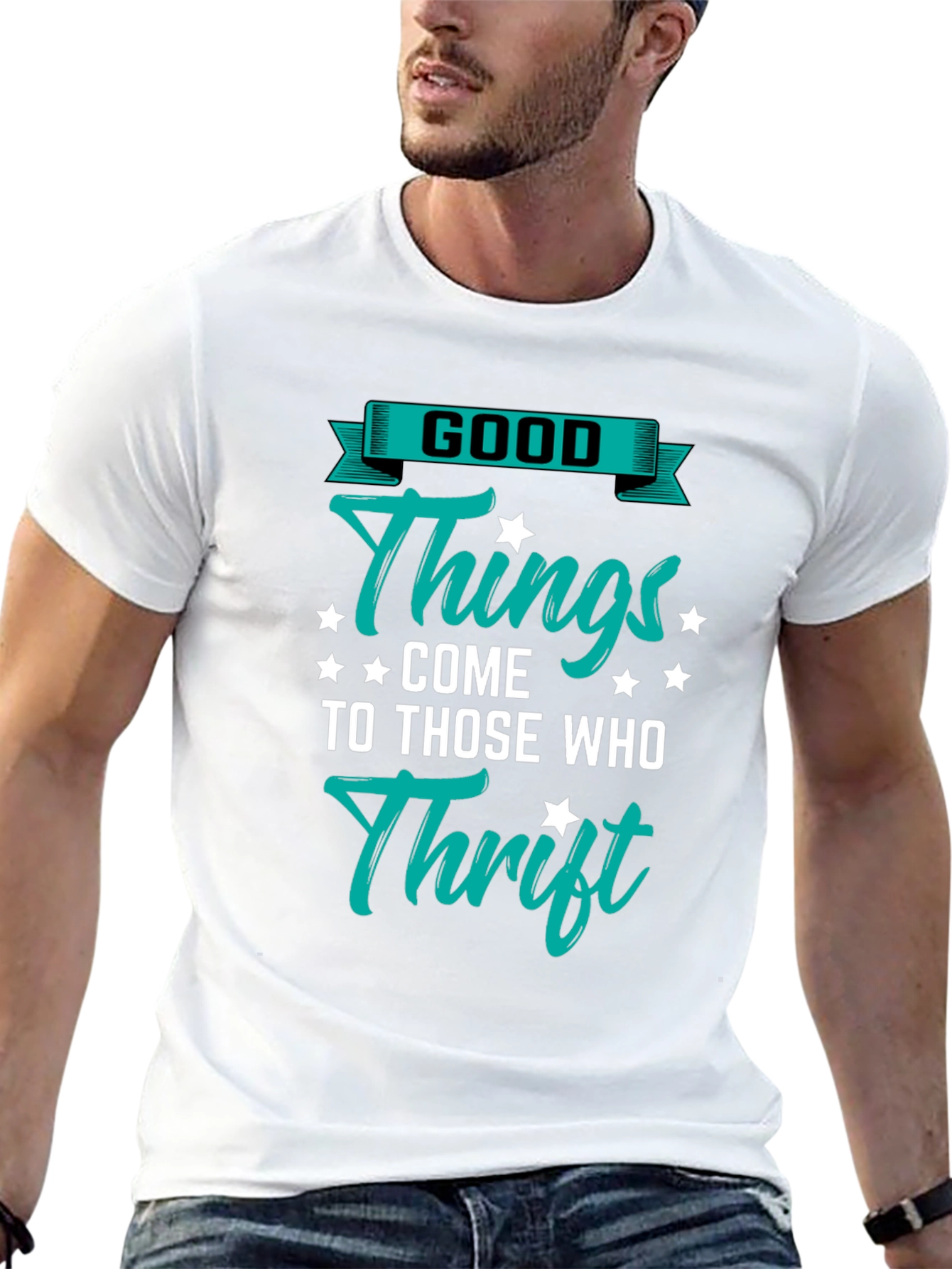 Good Things Come to Those Who Thrift T-Shirt