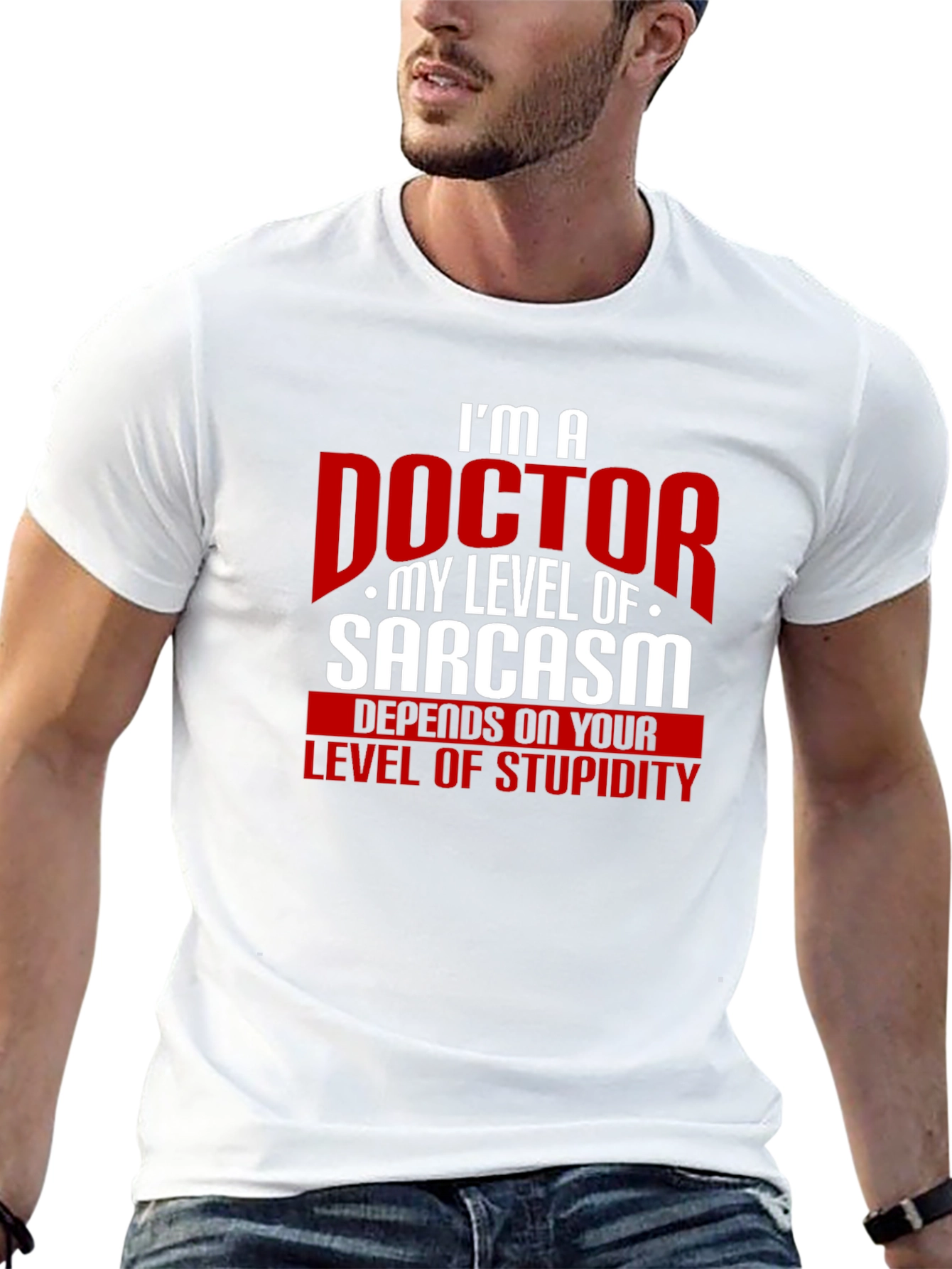 Sarcastic Doctor Humor T-Shirt