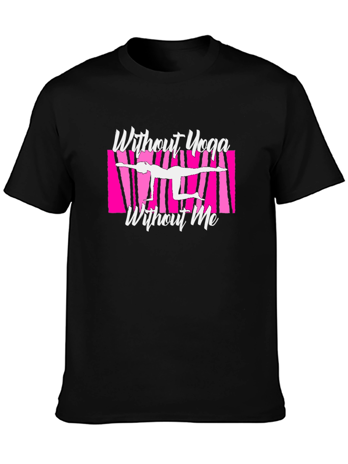 Yoga Lover Graphic Tee - Without Yoga Without Me