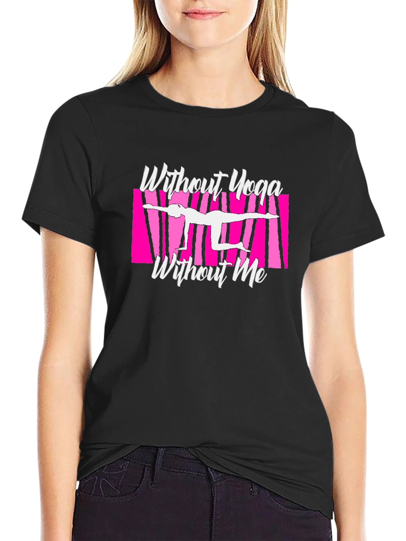 Yoga Lover Graphic Tee - Without Yoga Without Me