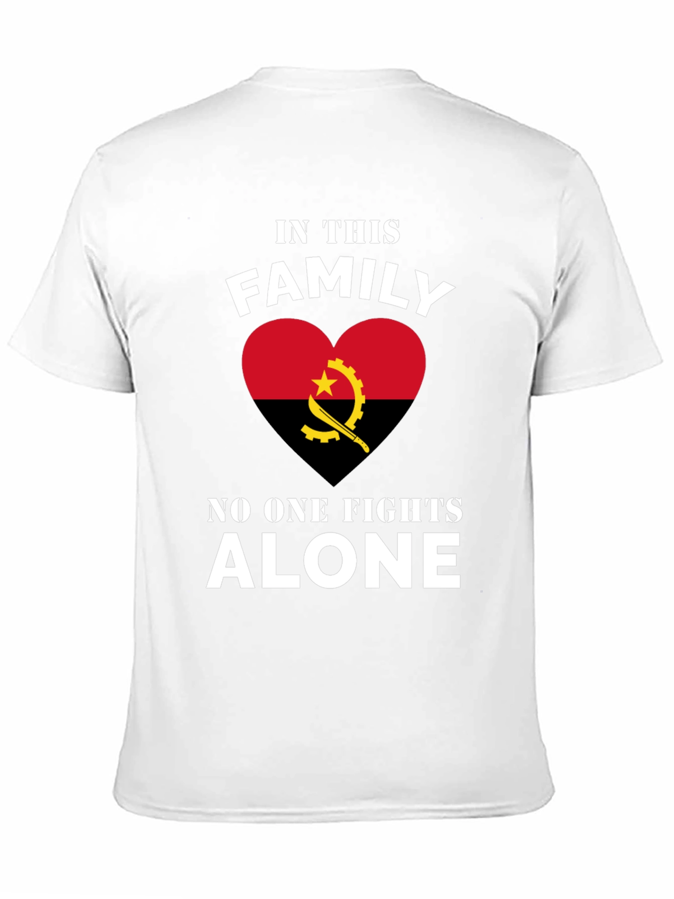 Angola Family Pride T-Shirt: No One Fights Alone