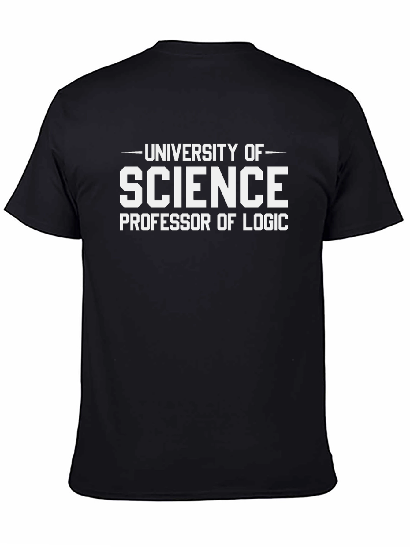 Science Professor of Logic T-Shirt