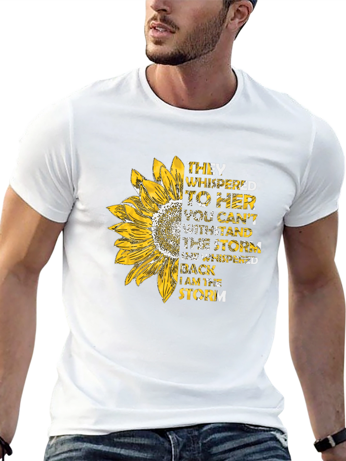 Sunflower Inspirational T-Shirt - I am the Storm