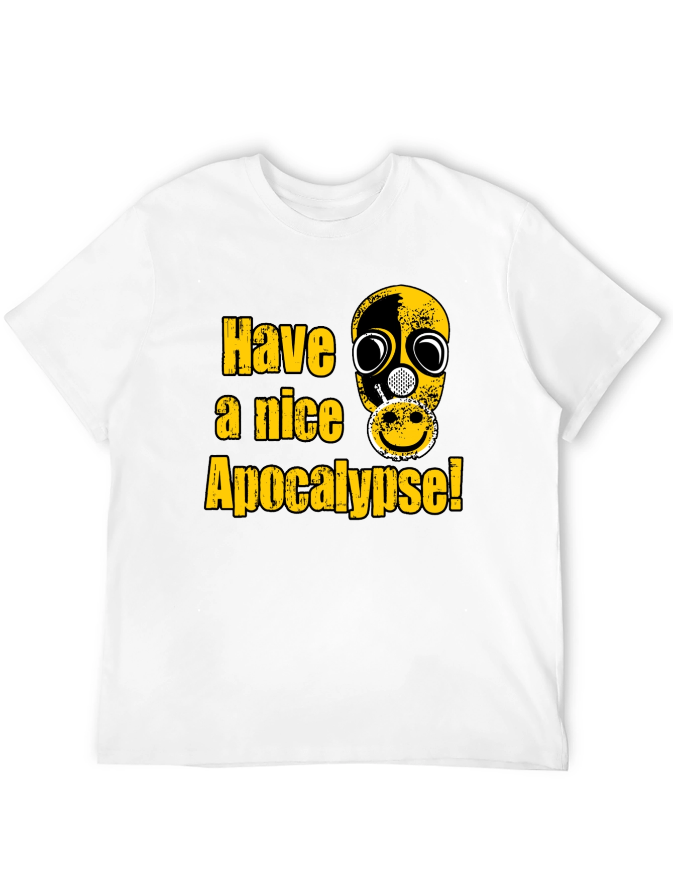 Have a Nice Apocalypse Graphic T-Shirt