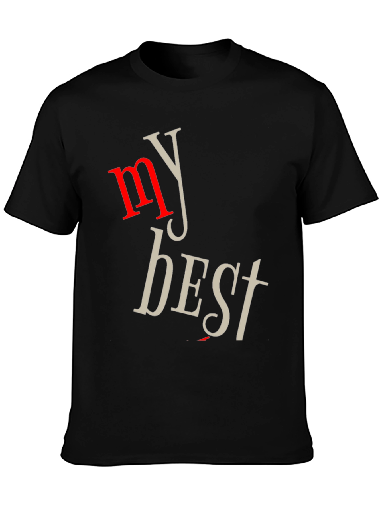 My Best Graphic T-Shirt - Black