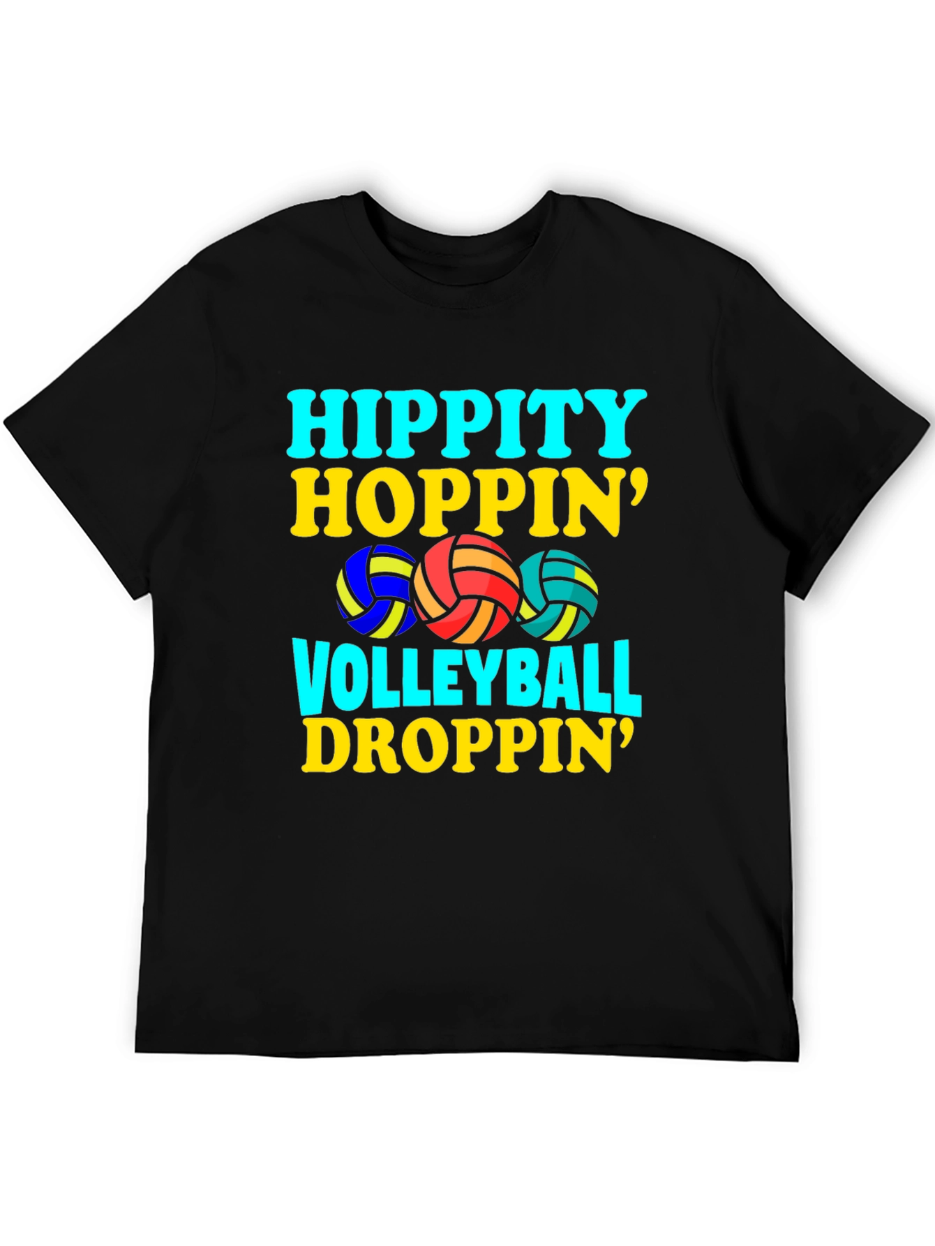 Hippity Hoppin Volleyball Droppin Graphic Tee