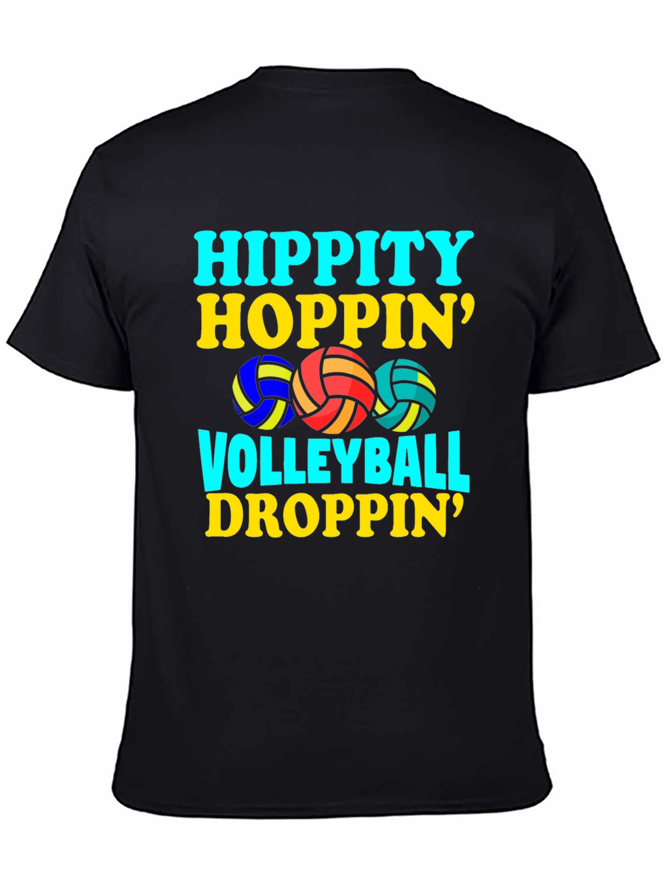 Hippity Hoppin Volleyball Droppin Graphic Tee