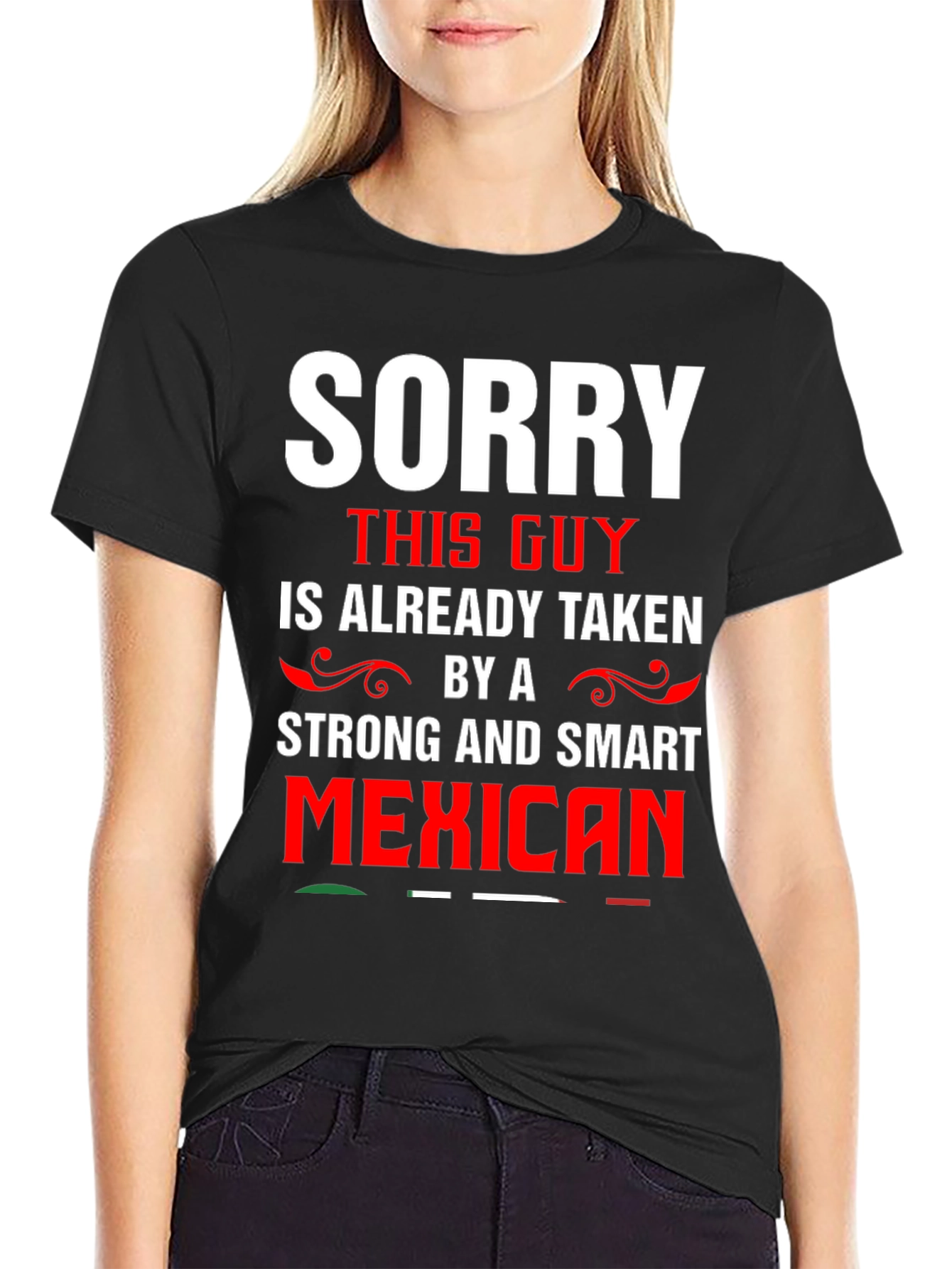 Sorry This Guy Is Taken - Mexican T-Shirt