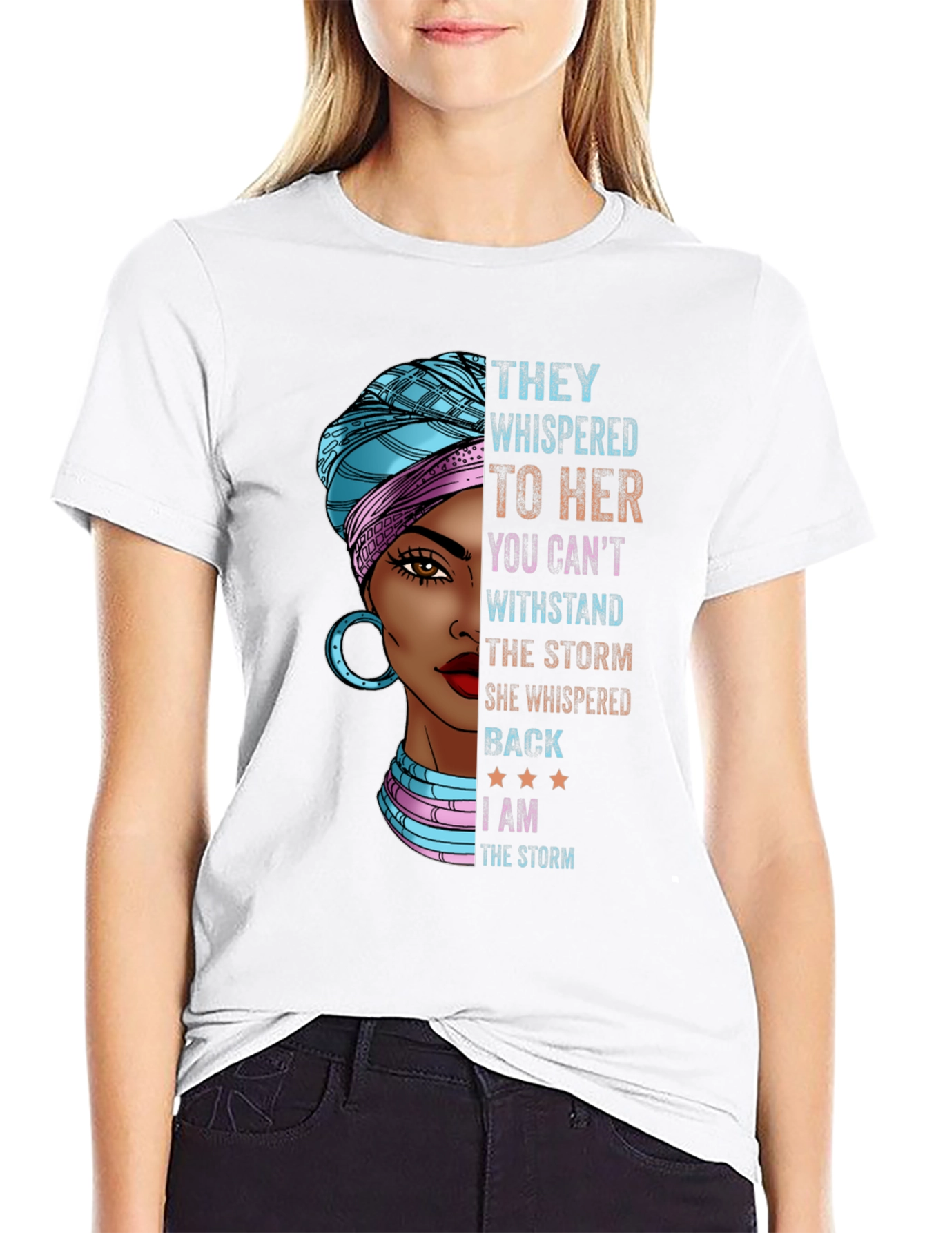 Empowered Woman T-Shirt: I Am The Storm