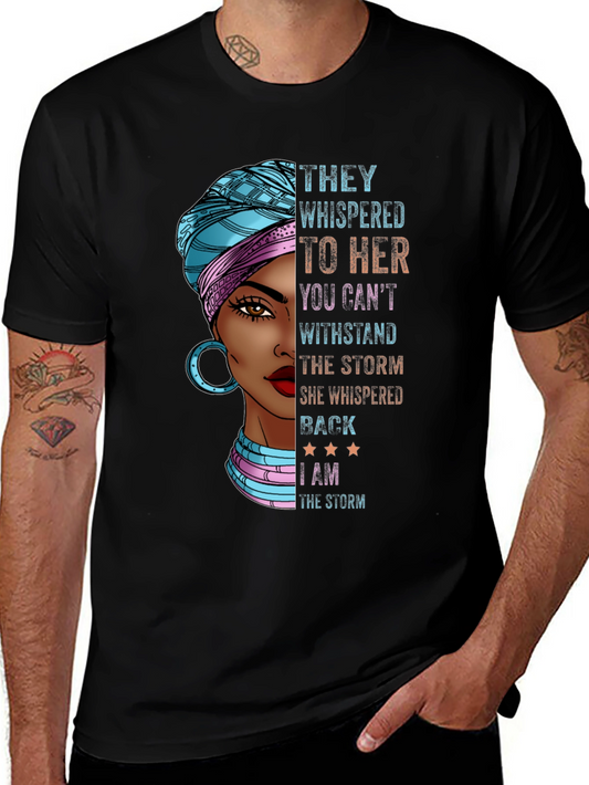 Empowered Woman T-Shirt: I Am The Storm
