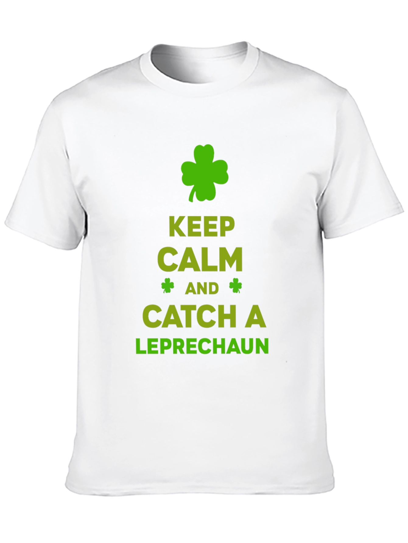 Keep Calm Catch a Leprechaun T-Shirt