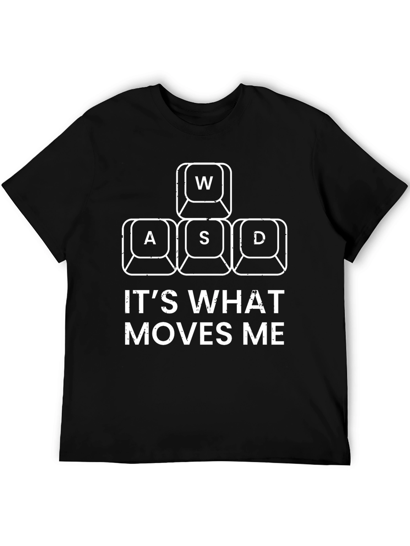 Gamer T-Shirt: WASD Its What Moves Me Graphic Tee