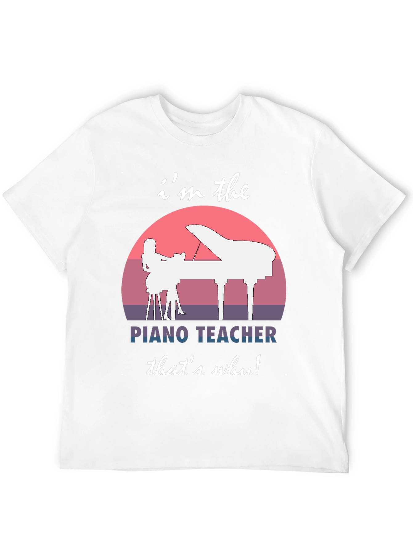 Piano Teacher Graphic Tee - Music Instructor Gift