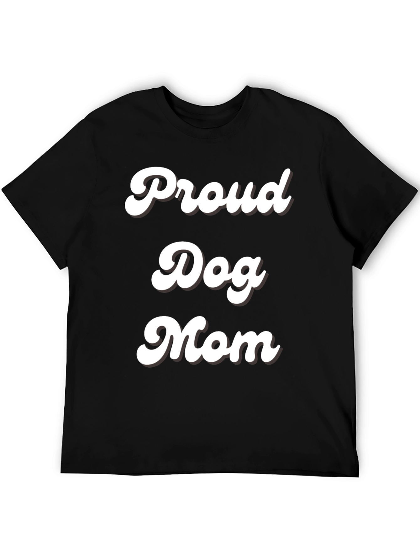 Proud Dog Mom Black T-Shirt