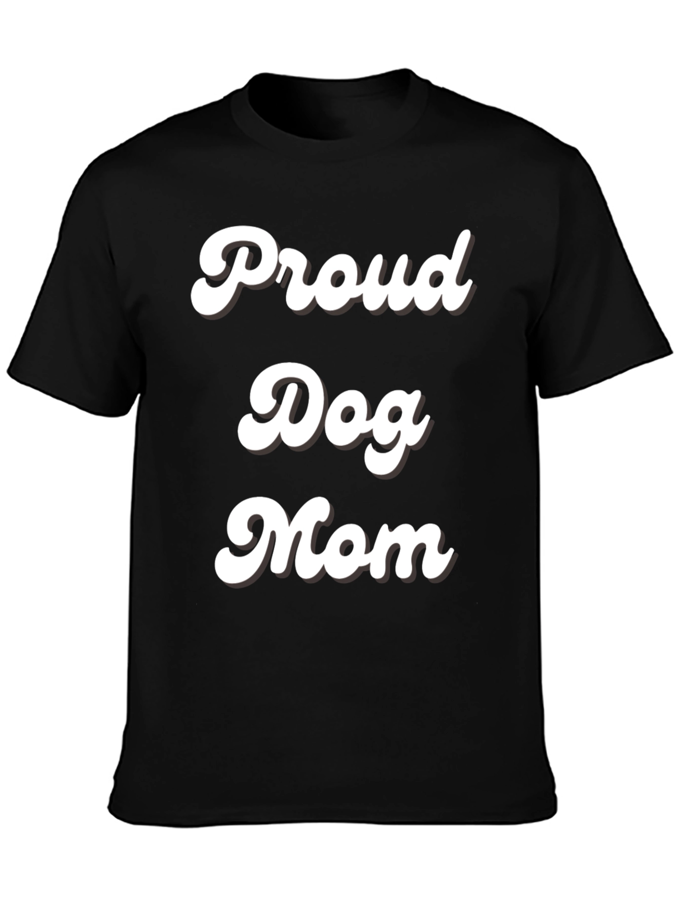 Proud Dog Mom Black T-Shirt