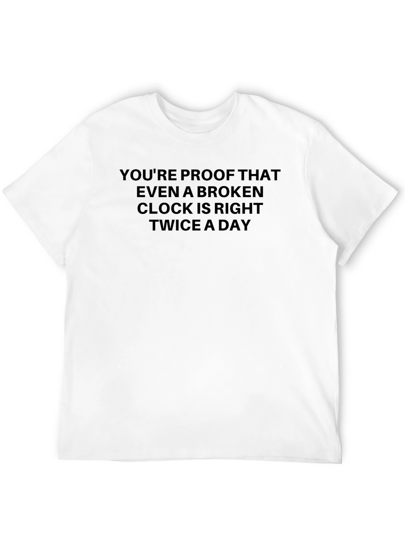 Humorous Broken Clock Graphic T-Shirt