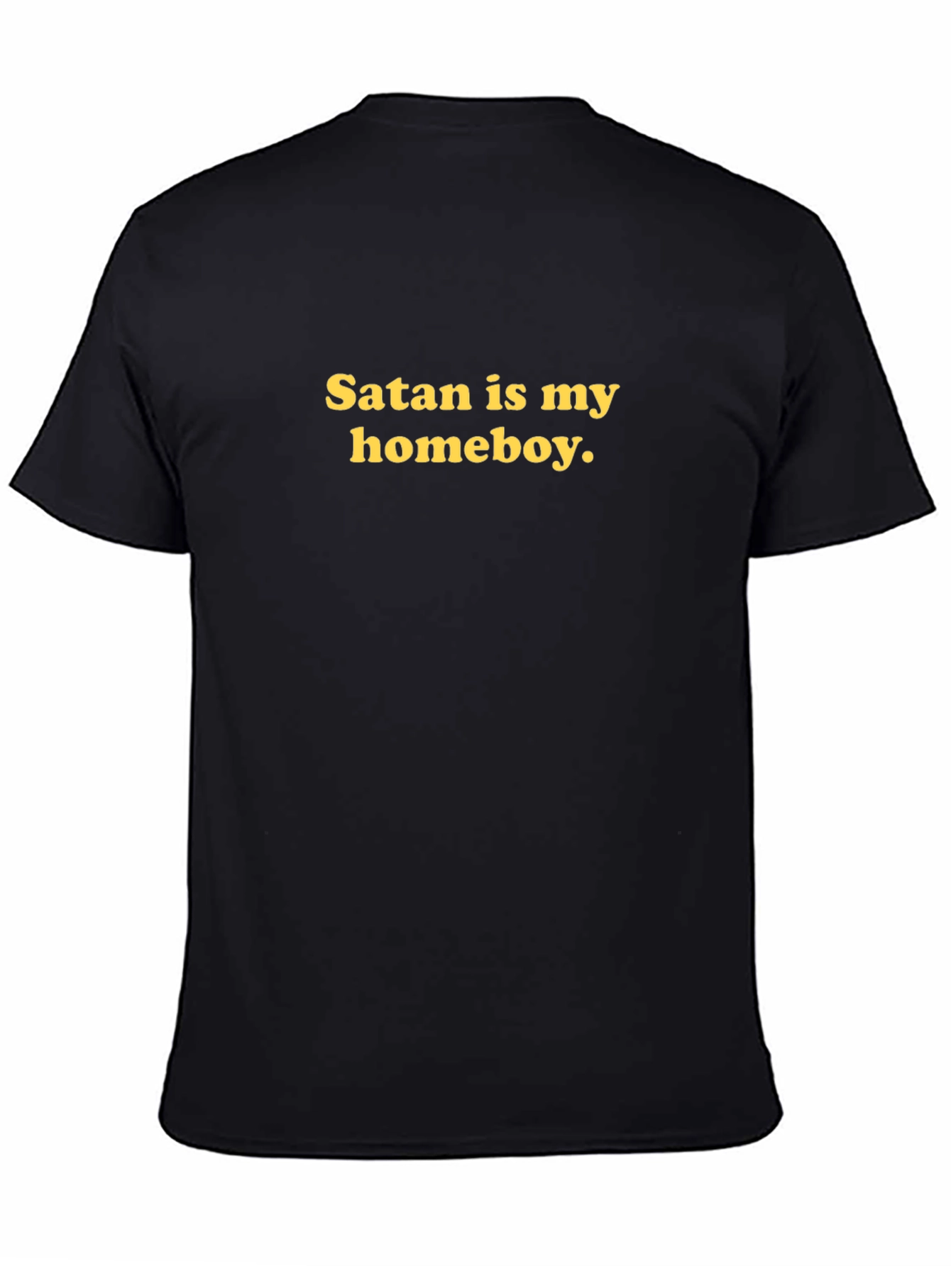 Satan is My Homeboy T-Shirt - Black Graphic Tee