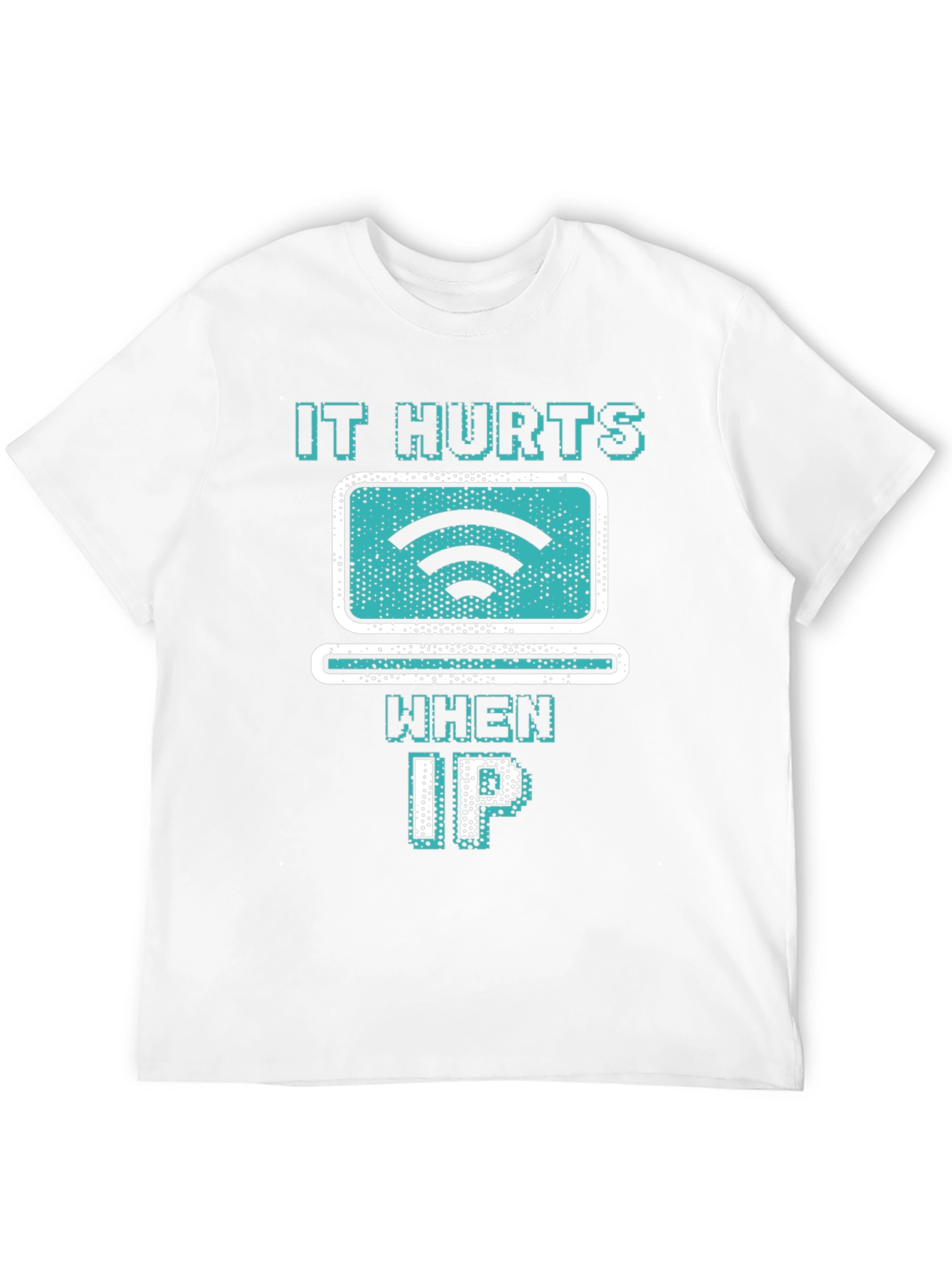 It Hurts When IP Funny Tech T-Shirt