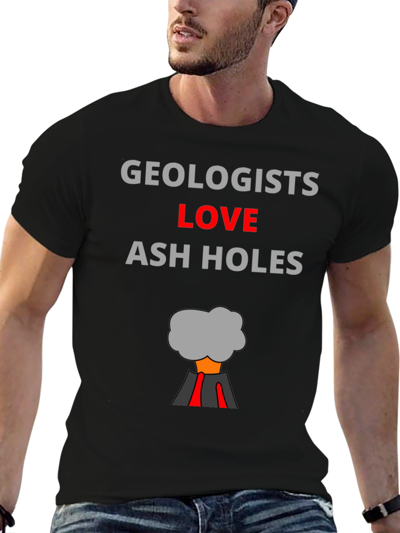 Geologists Love Ash Holes T-Shirt