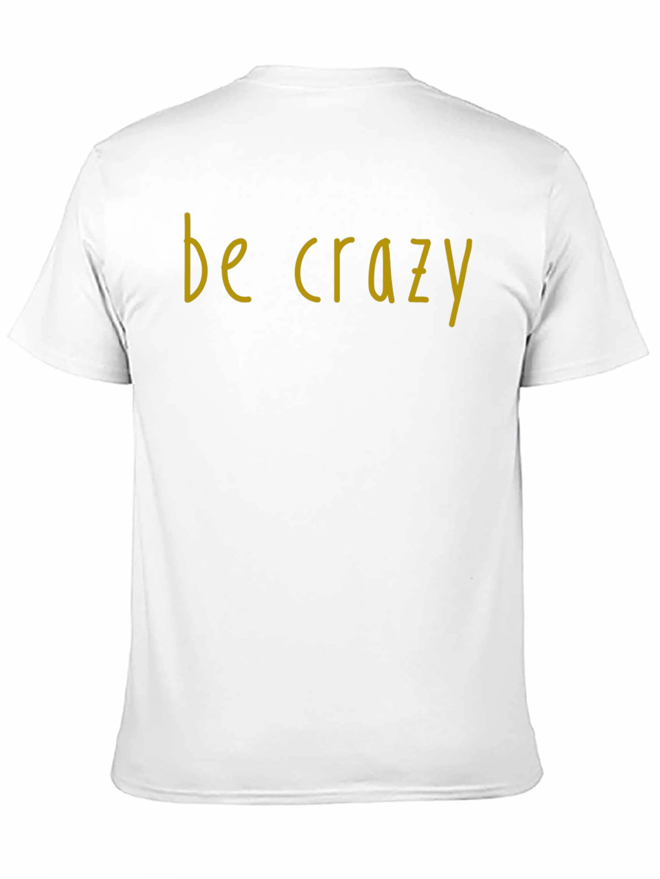 Be Crazy Graphic Tee - Black Casual Shirt
