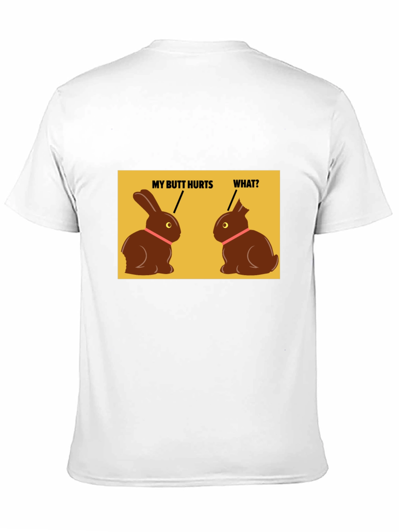 Funny Easter Bunny Chocolate Butt Hurts T-Shirt