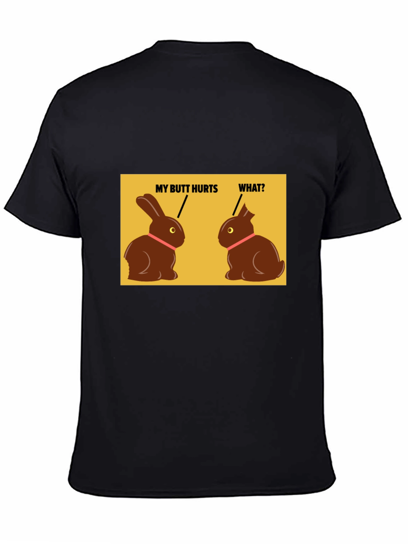 Funny Easter Bunny Chocolate Butt Hurts T-Shirt