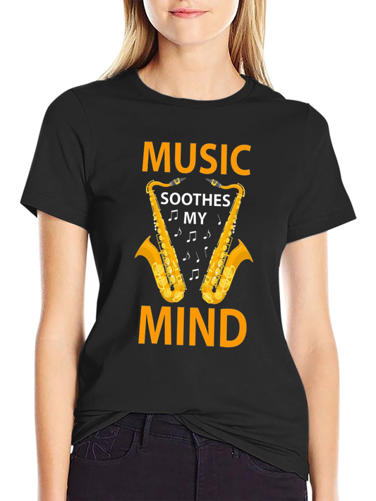 Music Soothes My Mind Saxophone Graphic T-Shirt