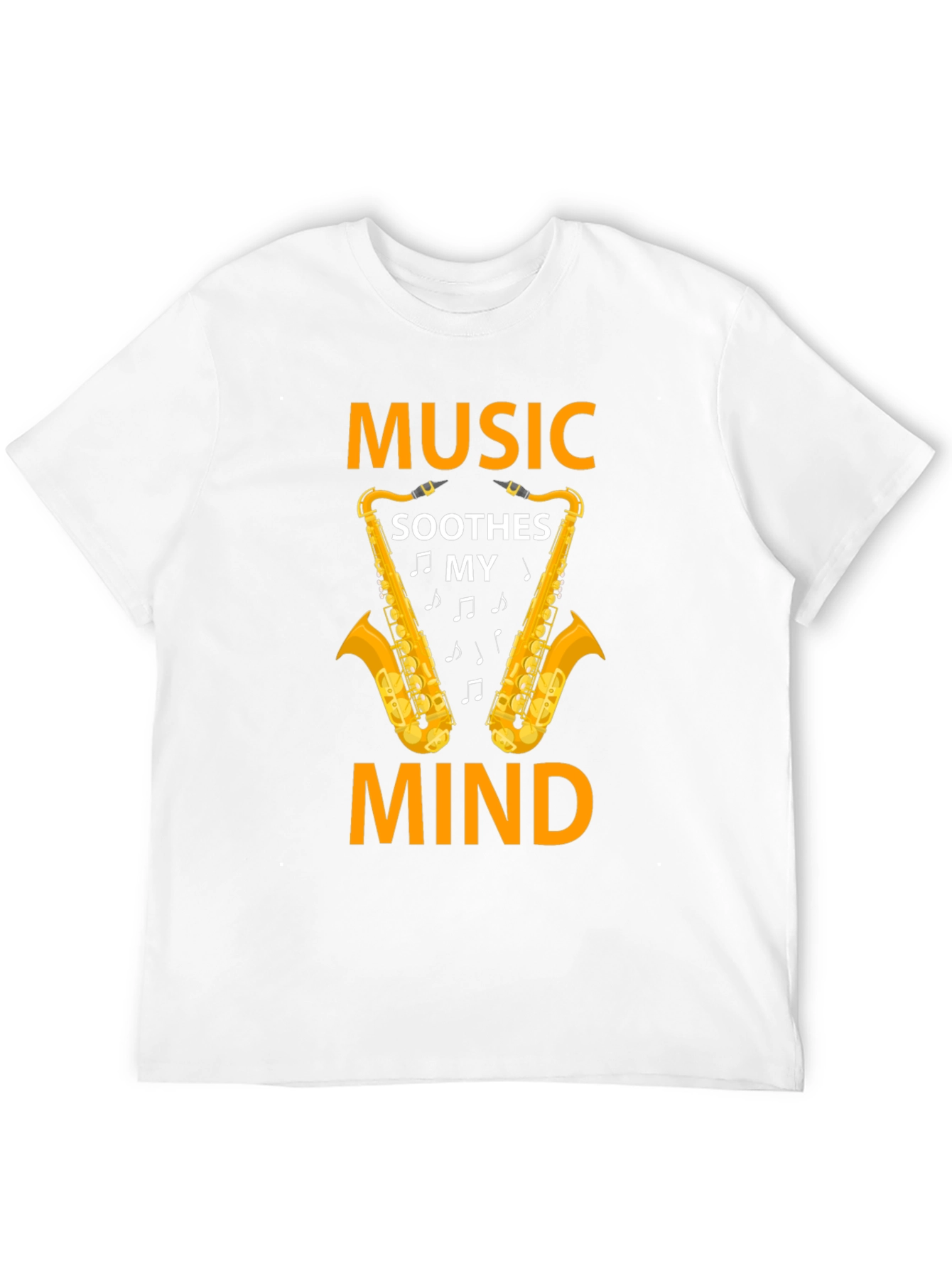 Music Soothes My Mind Saxophone Graphic T-Shirt