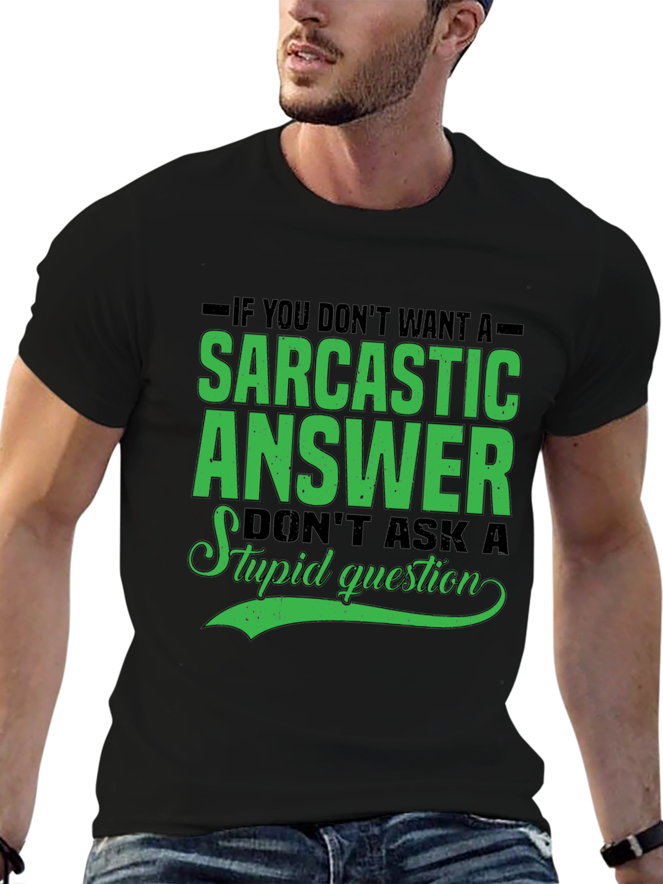Sarcastic Answer Tee - Funny Graphic T-Shirt