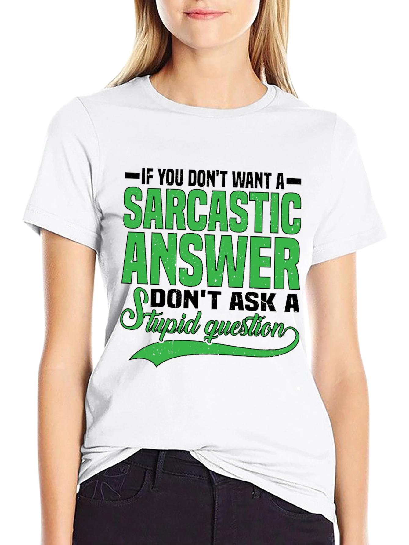 Sarcastic Answer Tee - Funny Graphic T-Shirt